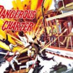 Dangerous Charter (1962)