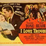 I Love Trouble (1948)