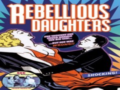 Rebellious Daughters (1938)