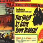The Great St. Louis Bank Robbery (1959)